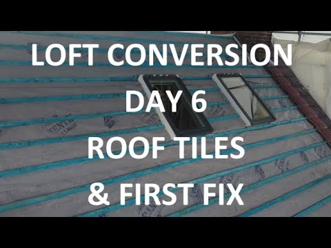LOFT CONVERSION DAY 6 - Roof Tiles, First Fix Plumbing & Electrics, Insulation  - Day 6 of 18