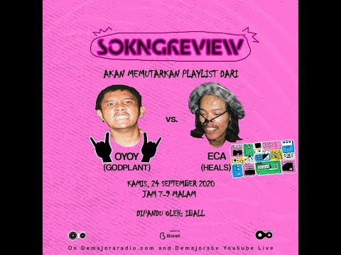 demajorsradio.com - #SokNgreview bersama OYOY & ECA. #SiaranDirumahAja