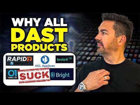 Why All DAST Products Suck! (And Why They Still Matter)