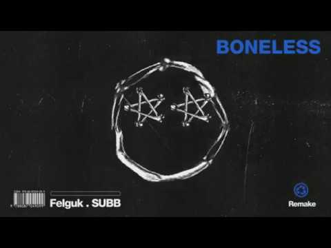 Felguk, SUBB - Boneless (Kenan Edit)