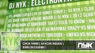 APACHE INDIAN - CHOK THERE ( DJ NYK CLUB MIX )