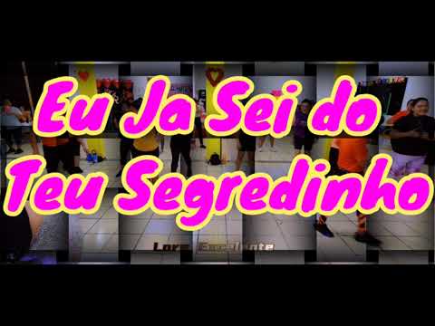 Eu Já Sei do Teu Segredinho - MC MARLEY E MC GW - Coreografia