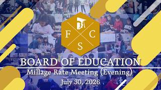 Forsyth County Schools | Board of Education Millage Rate Meeting | July 30, 2026