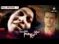 Ssshhhh Phir Koi Hai Season 3 Tritiya FULL Episode 01 श्श्श्श् फिर कोई �