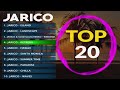 Top 20 Jarico Songs Best Music Of Jarico | NONSTOP 1 JAM !!!