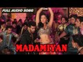Madamiyan Audio Full Song Sajid Wajid Mika Singh Mamta Sharma Tevar