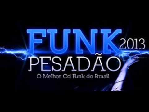 Os Melhores funk De 2013 e 2014