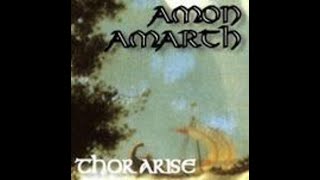 Amon Amarth - Thor Arise (Demo) Álbum Completo (Full Album) - HD