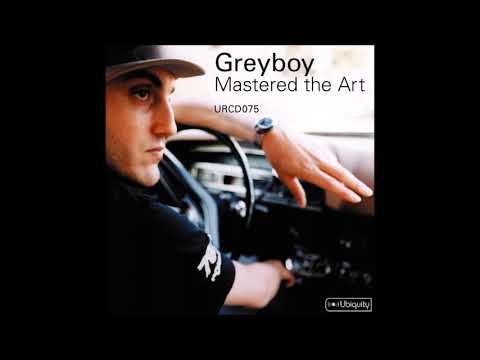 Greyboy ‎– Mastered The Art (Full Album)