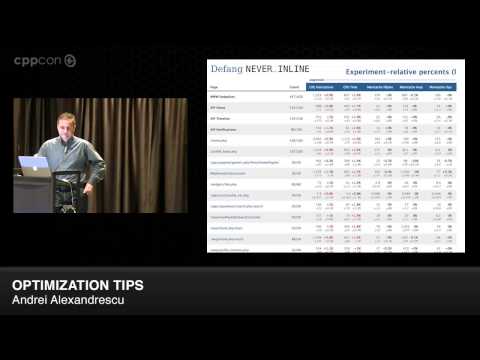 CppCon 2014: Andrei Alexandrescu "Optimization Tips - Mo' Hustle Mo' Problems"