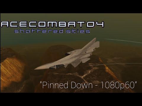 Ace Combat X Skies of Deception HD -  Pinned Down - 1080p60 - "Deep Strike"
