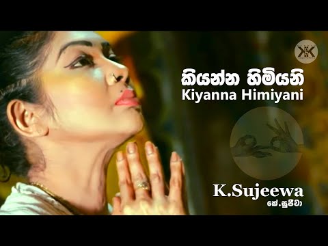 Kiyanna Himiyani # BUDU SAMIDE AI MAN METHARAM # K.SUJEEWA #
