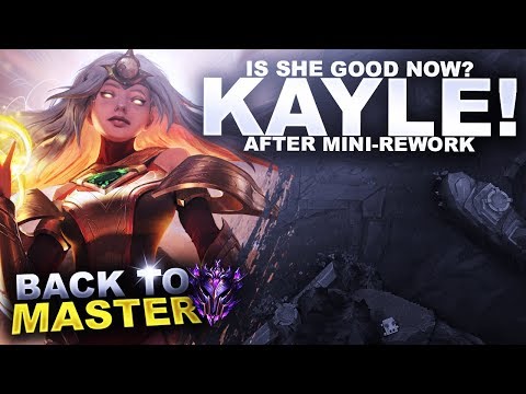 IS KAYLE GOOD NOW? AFTER HER MINI-REWORK? - Back to Master | League of Legends