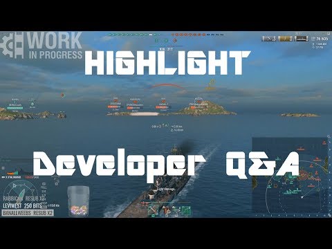 Highlight: WoWS Developer Q&A