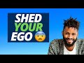 Free Yourself Of EGO By Doing This Preston Smiles