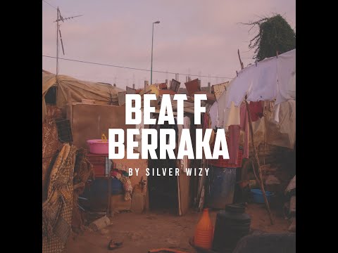 Beat F Berraka | by Silver Wizy | Be Inspired (Darija)