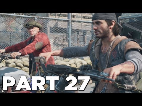 DAYS GONE Walkthrough Gameplay Part 27 - IRON MIKE (PS4 Pro)