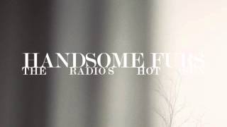 Handsome Furs - The Radio's Hot Sun