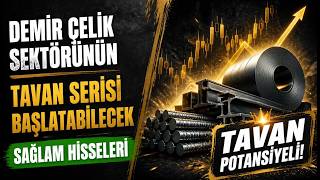Demir Çelik Hisseleri Analiz ve Yorum! Sektör Devleri Yükselir Mi?