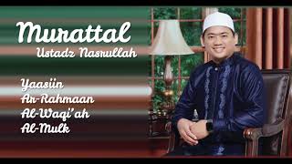 Download lagu Special Murattal by Ust Nasrullah (Yaasiin, Ar-Rahmaan, Al-Waqi'ah, Al-Mulk) mp3 Download lagu Special Murattal by Ust Nasrullah (Yaasiin, Ar-Rahmaan, Al-Waqi'ah, Al-Mulk) mp3