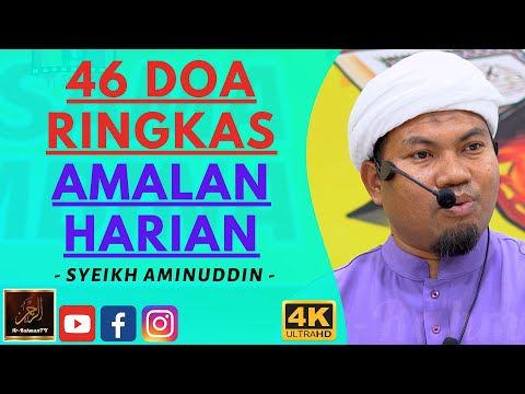 Syeikh Aminuddin Abdul Rahim - 46 DOA RINGKAS AMALAN HARIAN