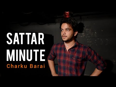 Charku Barai SATTAR MINUTE