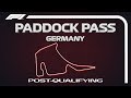 F1 Paddock Pass: Post-Qualifying At The 2019 German Grand Prix