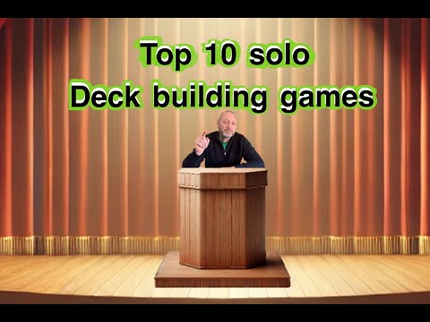 My Top 10 Solo Deck-Building Games