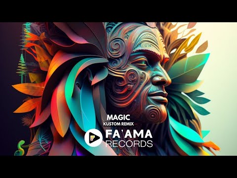 MAGIC (KUSTOM REMIX)