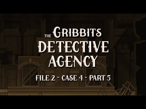 Gribbits Detective Agency: The Shallows, Pt 5