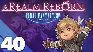 Final Fantasy XIV: A Realm Reborn - #40 - The Coils of Bahamut