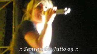 Amaia Montero - Por toda una vida (Santander&#39;09)