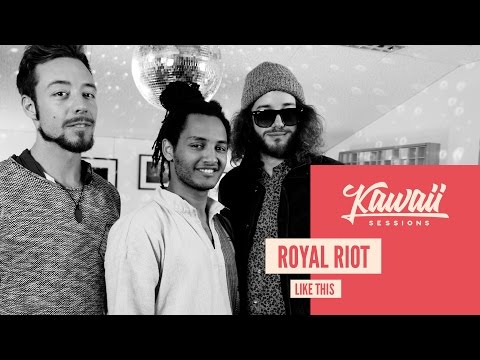 Kawaii Session w/ Royal Riot - Like This