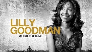 1 hora de música con Lilly Goodman - Mejores Exitos [Audio Oficial]