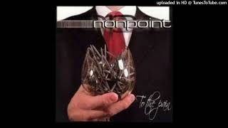 Nonpoint - Bullet With A Name