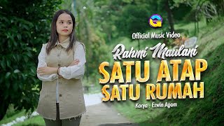 Download lagu Rahmi Maulani - Satu Atap Satu Rumah mp3
