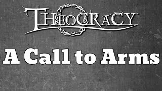 Theocracy - A Call to Arms (lyrics)