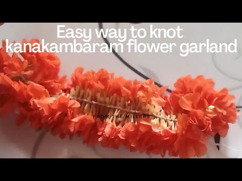 Easy knot to make kanakambaram flower garland|How to make flower garland step by step|flower mala