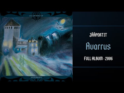 Jääportit - Avarrus (2006) [Full album]