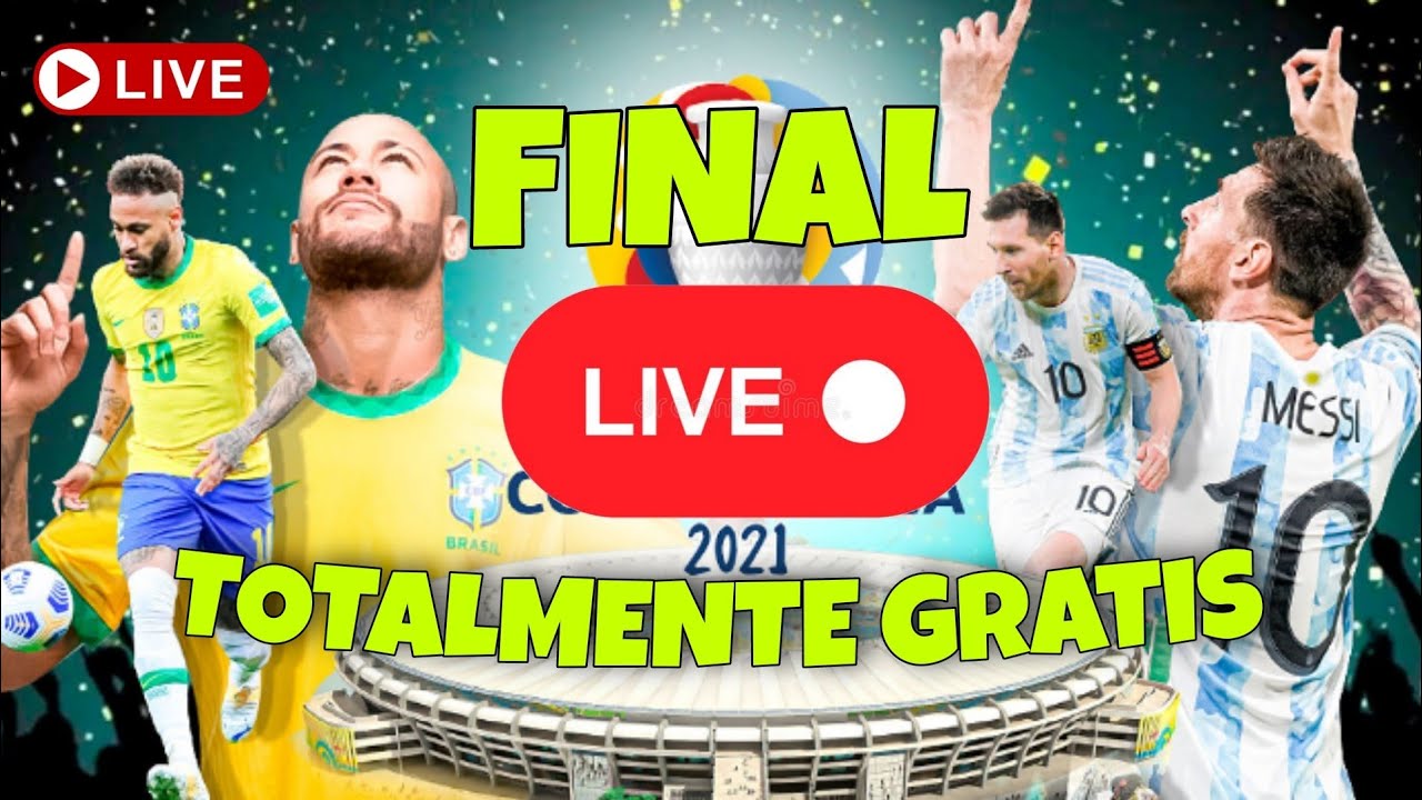 DONDE VER LA FINAL DE #Brasil vs #Argentina TOTALMENTE EN VIVO Y GRÁTIS//FINAL COPA AMÉRICA