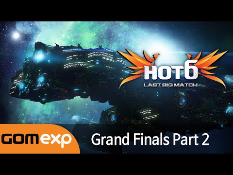 Grand Finals Part 2, 2014 HOT6 CUP Last Big Match - Starcraft 2