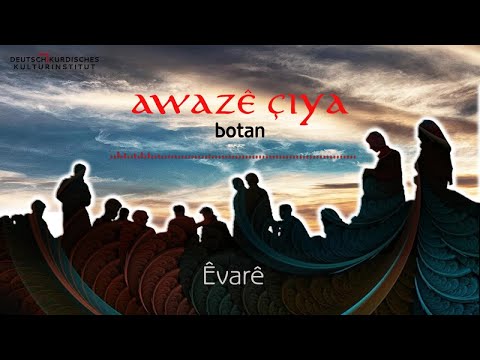 Awazê Çiya - Êvarê