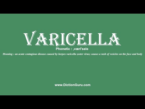How to Pronounce varicella with Meaning, Phonetic, Synonyms and Sentence Examples