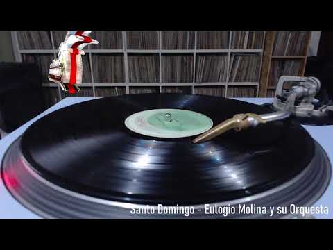 Santo Domingo - Eulogio Molina y su Orquesta