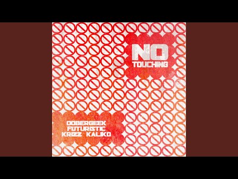 No Touching