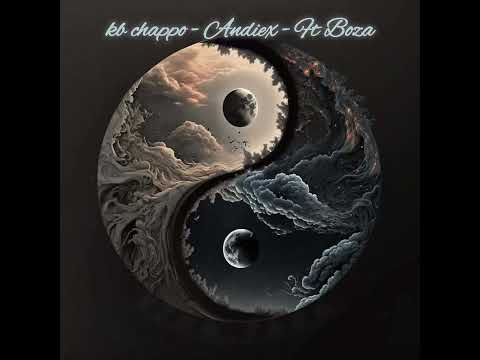 Ying Yang / KBchappo - Andiex - Ft Boza