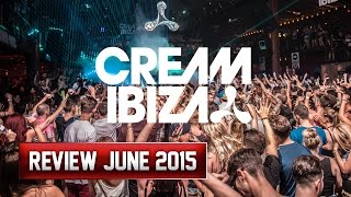 Cream Amnesia Ibiza June 2015