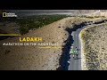 Ladakh - Marathon on The Mountains | India from Above | National Geographic