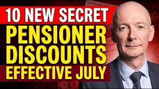 💰 10 Hidden Pensioner Discounts You Didn't Know Existed (Starting This July!)