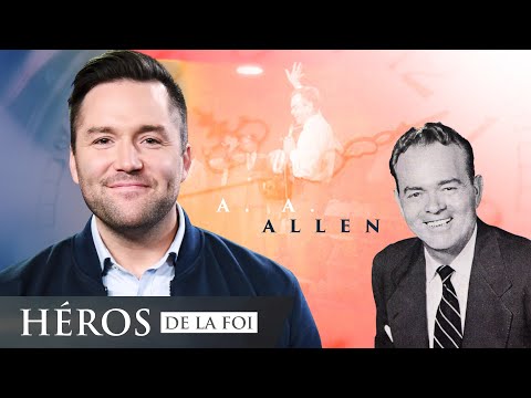 Ce que vous lierez sur la terre - A. A. Allen - Héros de la foi